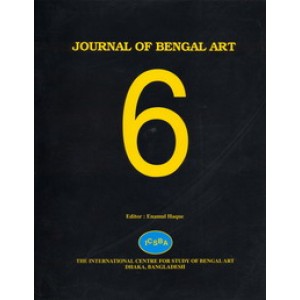 Journal of Bengal Art, Volume 6, 2001